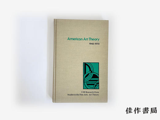 【绝版旧书】American Art Theory  1945–1970/美国艺术理论：1945—1970 商品图0