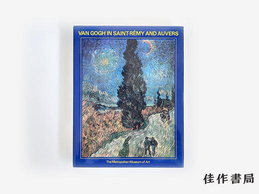 【绝版旧书】Van Gogh in Saint-Rémy and Auvers/梵高在圣雷米与奥维尔 商品图0