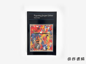 【绝版旧书】Figuring Jasper Johns/理解贾斯珀·琼斯