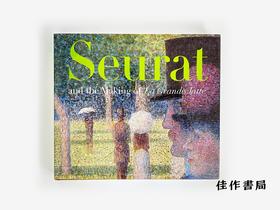 【绝版旧书】Seurat And The Making Of 'La Grande Jatte'
