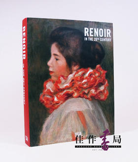 【绝版旧书】Renoir In The 20Th Century/20世纪的雷诺阿