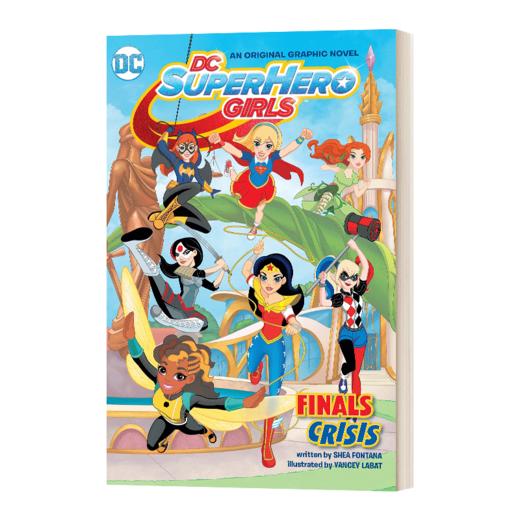 英文原版 DC Super Hero Girls: Finals Crisis DC超级英雄美少女 最终危机 漫画小说 英文版 进口英语书籍 商品图0