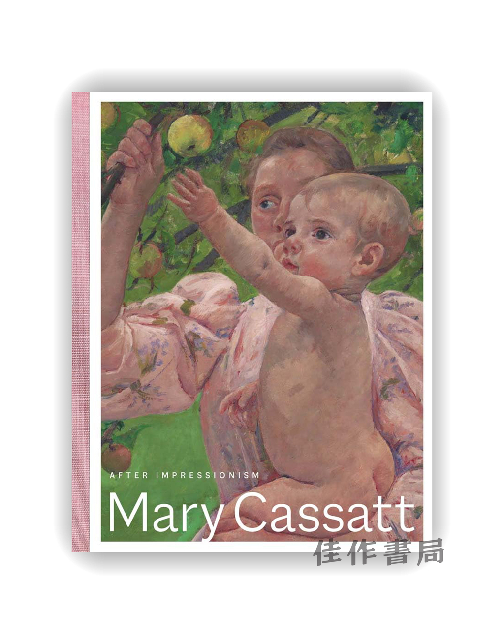 【现货】Mary Cassatt: After Impressionism / 玛丽·卡萨特：印象派之后