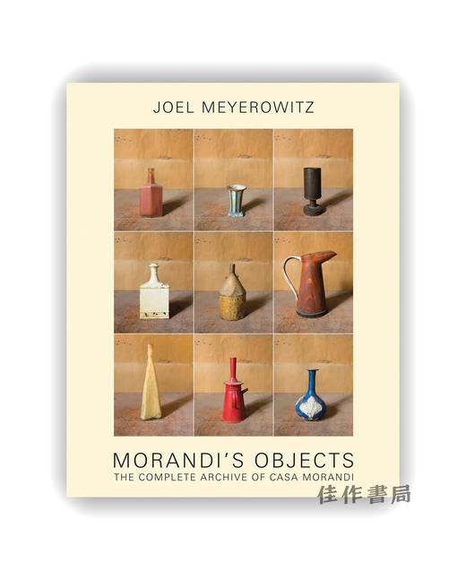 Joel Meyerowitz: Morandi's Objects: The Complete Archive of Casa Morandi / 乔尔·迈耶罗维茨：莫兰迪的物件——莫兰迪故居完整档 商品图0