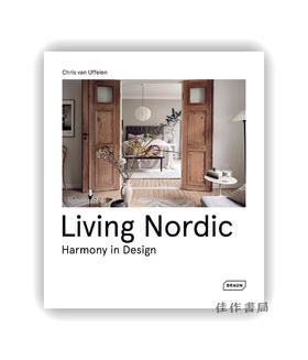 【现货】Living Nordic: Harmony in Design / 北欧生活：设计中的和谐