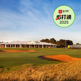 皇家阿德莱德高尔夫俱乐部 Royal Adelaide Golf Club | 阿德莱德高尔夫球场 | 澳大利亚高尔夫球场俱乐部