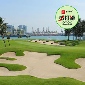 新加坡·圣淘沙高尔夫俱乐部（塞拉蓬球场） Sentosa Golf Club （The Serapong） | 新加坡高尔夫球场俱乐部 | 世界百佳